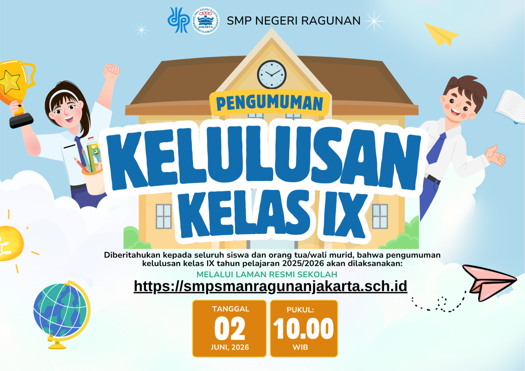PENGUMUMAN KELULUSAN SMP NEGERI RAGUNAN TAHUN PELAJARAN 2025/2026