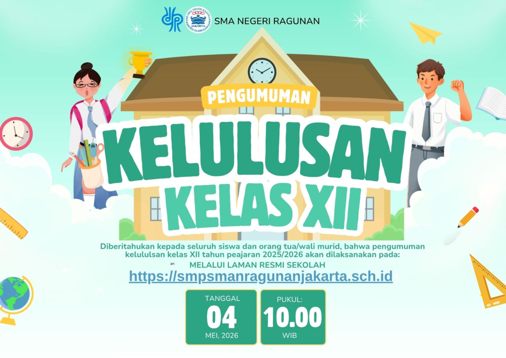 PENGUMUMAN KELULUSAN KELAS XII SMA NEGERI RAGUNAN
